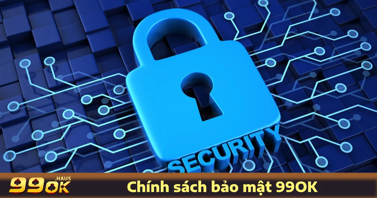 TRANG CHỦ 24 99OK luôn chú trọng đến việc đảm bảo an toàn thông tin khách hàng