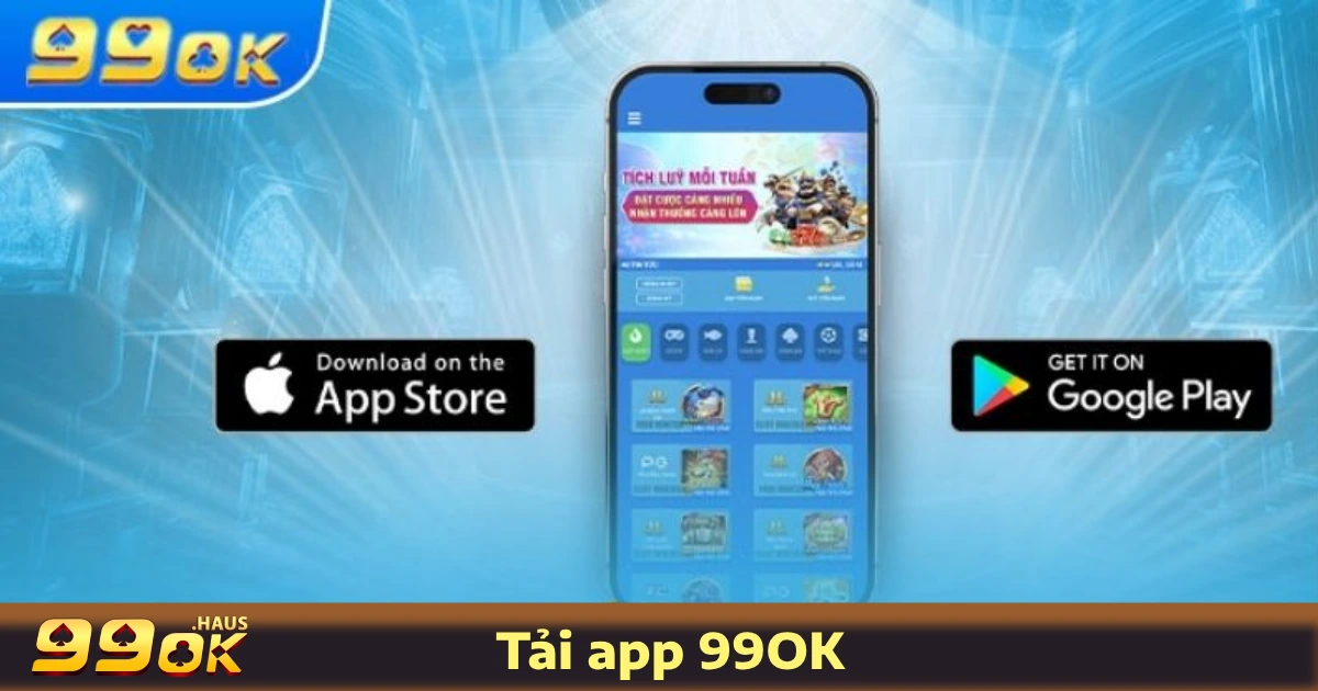 TRANG CHỦ 31 Cách tải app 99OK về di động trải nghiệm cá cược hấp dẫn